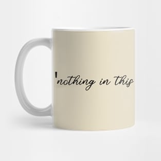 I CAN'T DO ! Mug